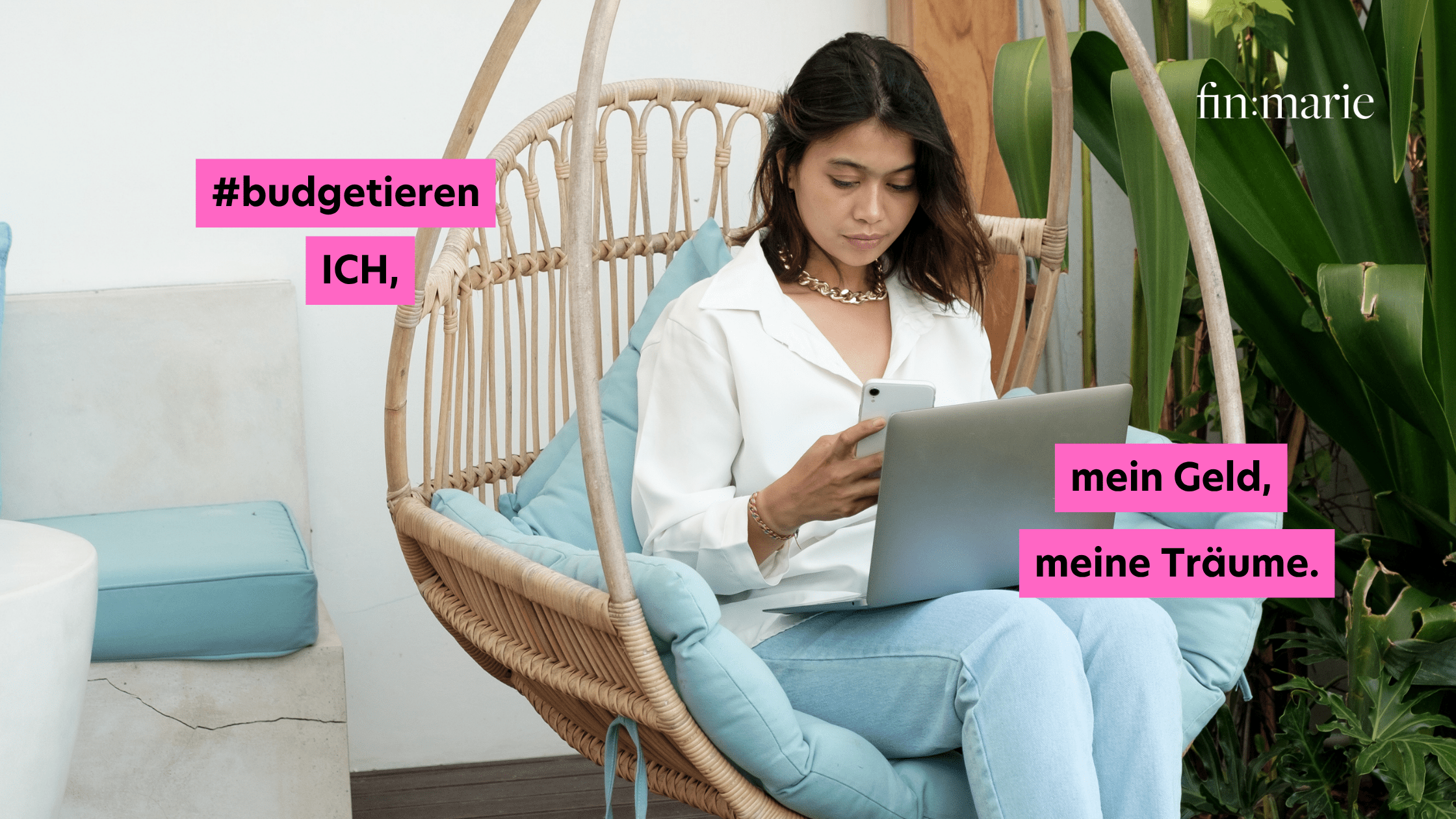 #budgetieren – Drei Money Hacks fürs gute Gewissen und große Träume